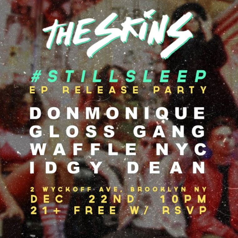 The Skin EP Release Show
