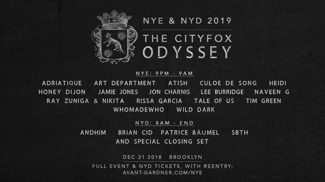 The Cityfox Odyssey NYE & NYD 2019